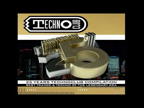 VA - 25 Years Techno Club Compilation (CD 4) - mixed by LXD B2B Bluefire