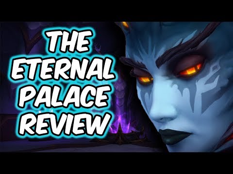 THE QUEEN FALLS | The Eternal Palace Review | World Of Warcraft