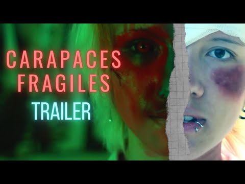 CARAPACES FRAGILES | BANDE-ANNONCE