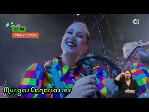 Murga Las Crazy Trotas 2024 | 3ª Fase de Murgas Adultas de Las Palmas de Gran Canaria