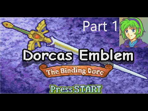 (Part 1)The Binding Dorc part 1(FE 6 hack)
