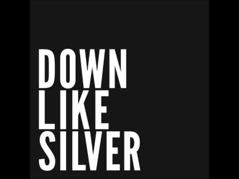 Down Like Silver - Wolves