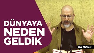 Dünyadaki Görevimiz Nedir? - Uğur Akkafa