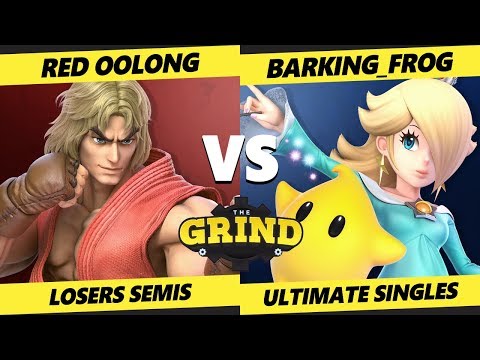 The Grind 118 Losers Semis - Red Oolong (Ken, Mii Gunner) Vs. Barking_Frog (Rosalina, Inkling) SSBU