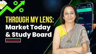 StockPro | Through My Lens: Market Today & Study Board