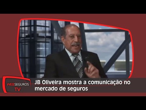 Prof. JB OLIVEIRA fala sobre a importância da comunicação no mercado de seguros PARTE I