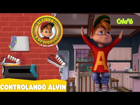 CONTROLANDO ALVIN | ALVINNN!!! E OS ESQUILOS | CLIPES MUSICAIS | Mundo Gloob