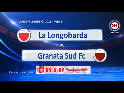 Golden League C7 2018 - HL La Longobarda vs Granata Sud Fc