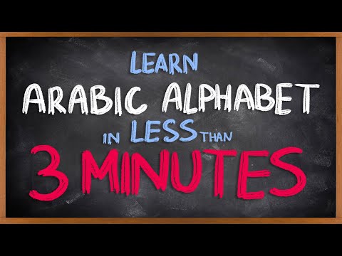 Learn Arabic Alphabet in LESS THAN 3 MINUTES - Arabic 101