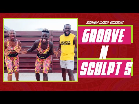 Kukuwa African Dance Groove and Sculpt 5