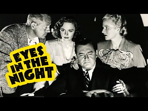 , title : 'Eyes in the Night (1942) Film Noir, Crime, Mystery Full Length Movie'