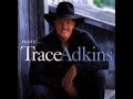 Trace Adkins - This ain't no thinkin thing