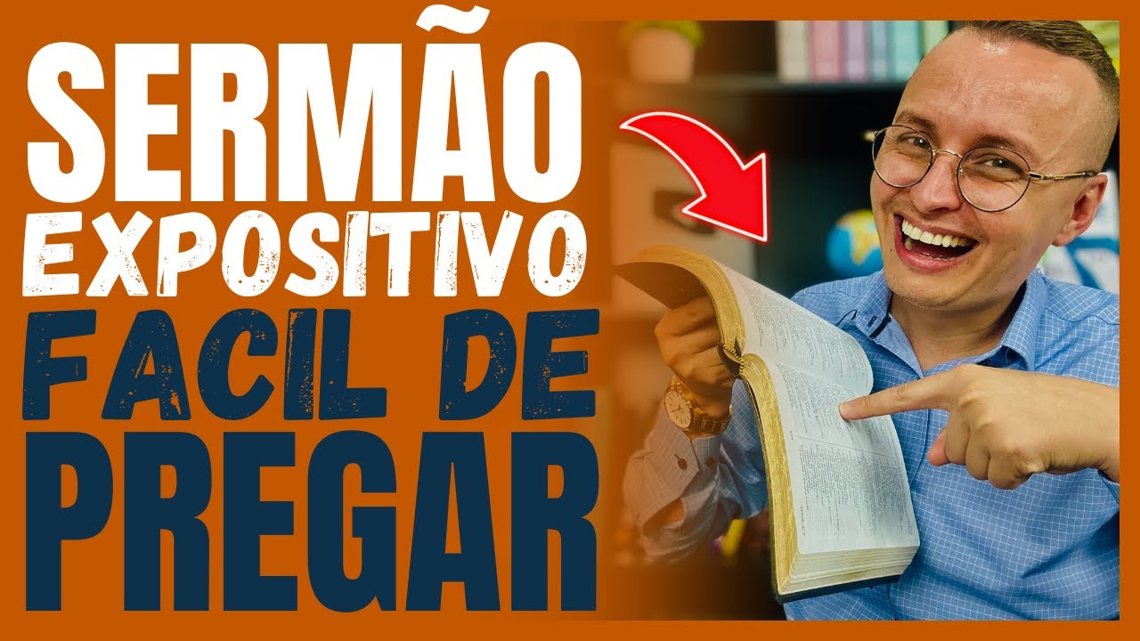 APRENDA A FAZER UM SERMÃO EXPOSITIVO PASSO A PASSO | Thalles Villas