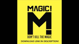 Magic! - I Would