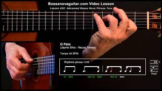 O Pato - Bossa Nova Guitar Lesson #22: Advanced Phrase 7xxx