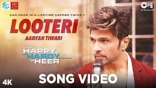 Looteri Official Song - Happy Hardy And Heer  Hime