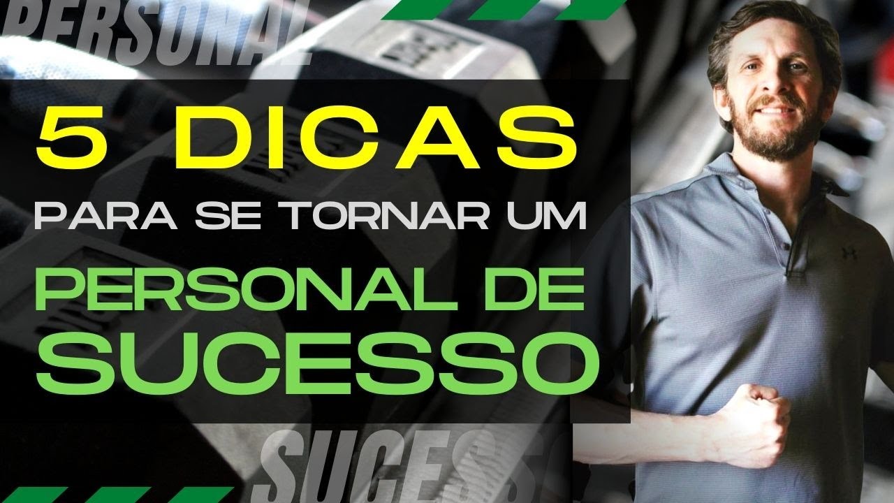 5 Dicas Para Se Tornar Um Personal Trainer de Sucesso Com Prof. Enrico Massoni