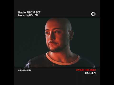 Radio Prospect 365 - Hollen