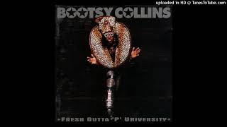 11. Bootsy Collins - Do The Freak