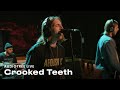 Crooked Teeth - Bedroom Eyes | Audiotree Live
