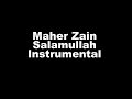 Maher Zain Salamullah Instrumental