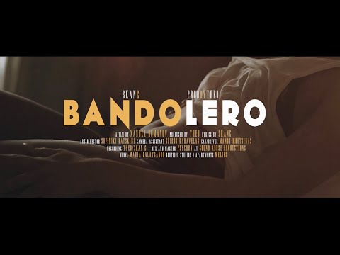 Skan G,Theo - Bandolero (Official Music Video)