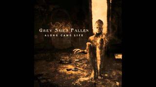 Grey Skies Fallen - The Grand Scheme of Things