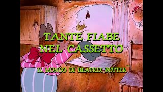 TANTE FIABE NEL CASSETTO (Il mondo di Beatrix Potter™) - VIDEOSIGLA OP/ED - CRISTINA D'AVENA
