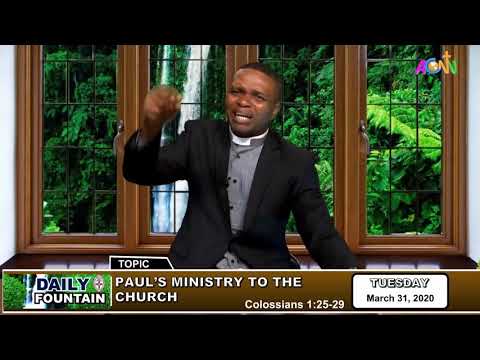 DAILY FOUNTAIN DEVOTIONAL OF MARCH 31, 2020 - THE REV'D VICTOR OSITADINMA NVENE