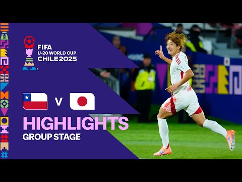 Chile vs Japan Highlights | FIFA U-20 World Cup Chile 2025