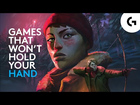 Best Games That REFUSE To Hold Your Hand