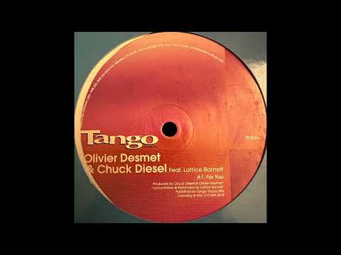 For You feat. Latrice Barnett - Olivier Desmet & Chuck Diesel