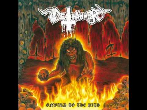 Deathhammer - Onward to the pits [2012]