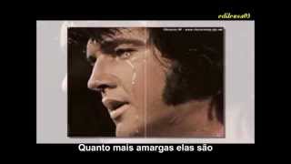 Elvis Presley &quot;Bitter they are, harder they fall&quot; (com legendas)