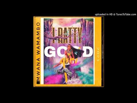 IRATTY MWM - GOOD GAL GWAN bad prod. By @chicha_music_inc