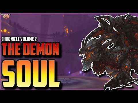 Warcraft Lore [Chronicle Vol 2] - Scouring of the Shadow Council / The Demon Soul
