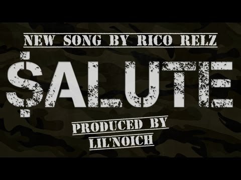 Rico Relz - $ALUTE [prod. by YamaMuzik] || 2013 ♫