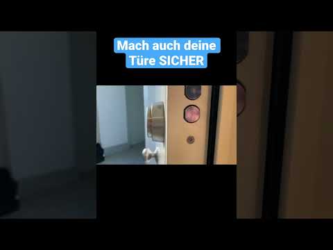 So machst du Deine Türe SICHER 💯