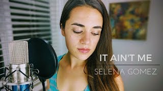 It Ain't Me - Selena Gomez & Kygo | Camille van Niekerk Cover