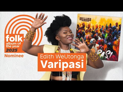 Edith WeUtonga über „Varipasi“: Nominierung für das Folk-Album des Jahres 2025
