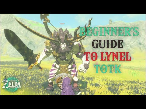 How To Beat Every Lynels 101 (Beginner's Guide) - Zelda TOTK