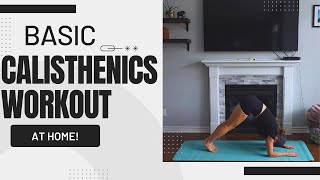 Basic Calisthenics to Build Strength | Full Body Follow Along