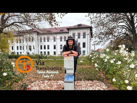 Am dus la capăt Via Transilvanica! [Ep.52: Balotești - Drobeta-Turnu Severin]