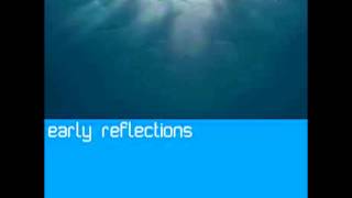 (val)Liam - Early Reflections [Full Album]