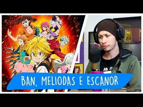 REACT Rap do Meliodas, Ban e Escanor (Nanatsu no Taizai) - O PECADO MAIS FORTE | 7 MINUTOZ