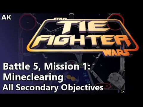 TIE Fighter - Battle 5, Mission 1: Mineclearing (All Secondary Objectives)