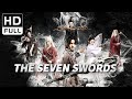 ENG SUB The Seven Swords Costume Fantasy Chinese Online Movie Channel