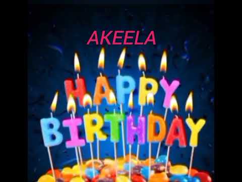 Akeela Name Happy Birthday to you Video Song Happy Birthday Song with names