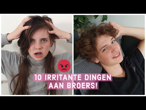 10 IRRITANTE DINGEN AAN BROERS met HUGO | SKETCH - Bibi