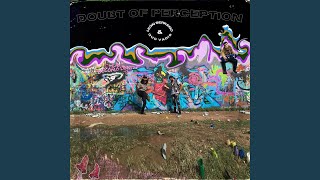 Doubt of Perception Music Video